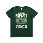 I'm Getting A Dinosaur Kids AS Colour T-shirt