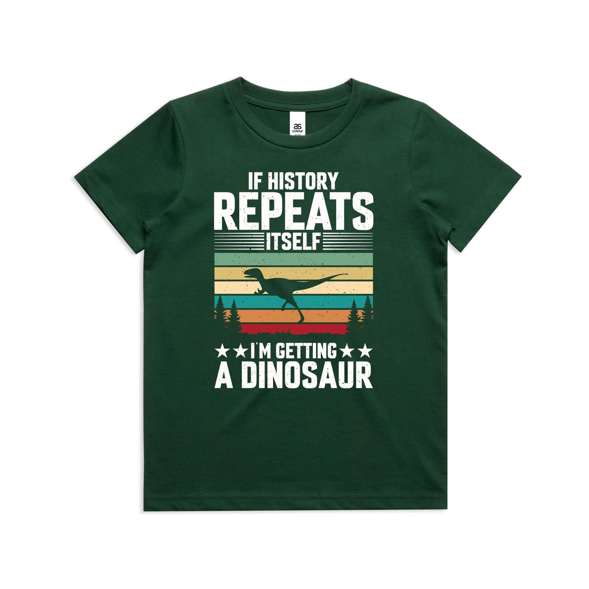 I'm Getting A Dinosaur Kids AS Colour T-shirt