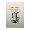 But First, Coffee - AS Colour Tea Towel Cream One Size Tea Towel Coffee Printed In Australia