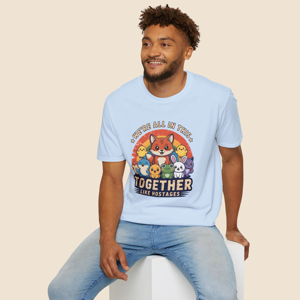 Cute Fox and Animal Friends We're All In This Together Like Hostages Unisex T-Shirt Unisex Adult T-shirt animal Globally Fulfilled