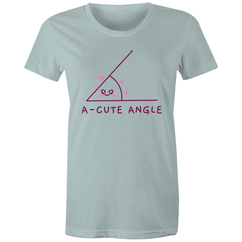 A-cute Angle - Womens T-shirt Pale Blue Womens T-shirt Maths Printed In Australia