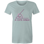 A-cute Angle - Womens T-shirt Pale Blue Womens T-shirt Maths Printed In Australia