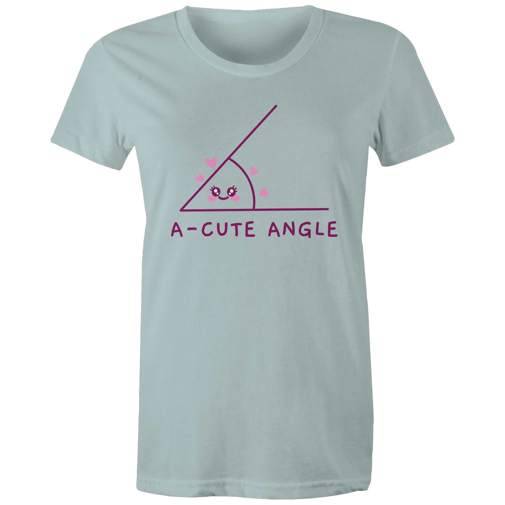 A-cute Angle - Womens T-shirt Pale Blue Womens T-shirt Maths Printed In Australia