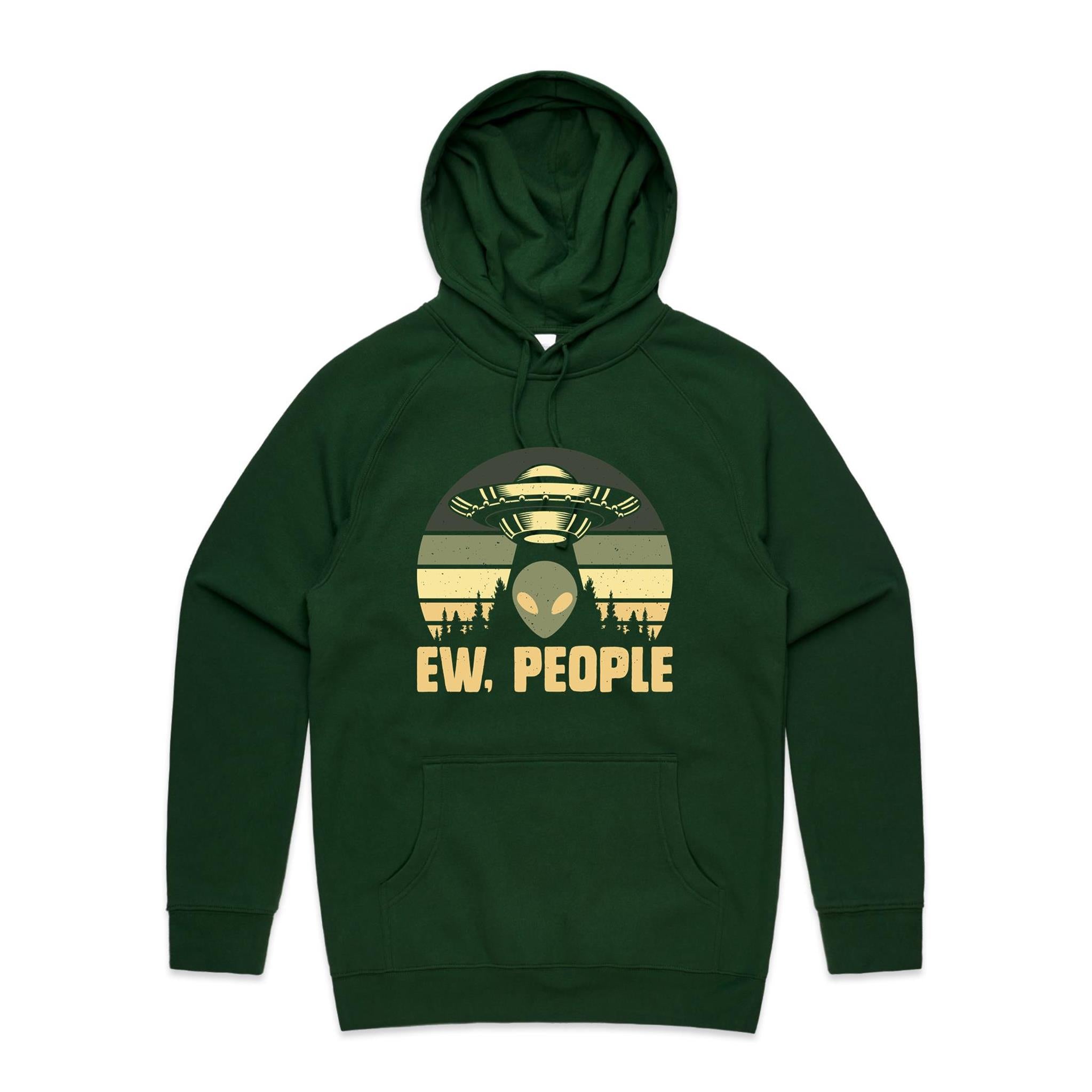 Alien, Ew People - Mens Hoodie Forest Green Mens Hoodie Printed In Australia Sci Fi