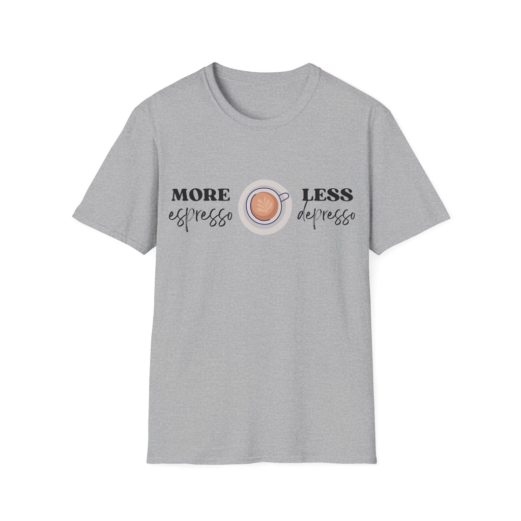 More Espresso, Less Depresso - Unisex Softstyle T-Shirt