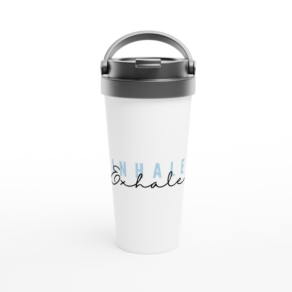 Inhale, Exhale - White 15oz Stainless Steel Travel Mug Default Title Travel Mug Globally Fulfilled motivation positivity