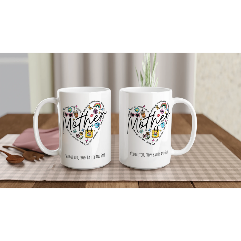 Personalise - Mother Heart Message - White 15oz Ceramic Mug Personalised 15oz Mug customise Globally Fulfilled Love Mum Name personalise