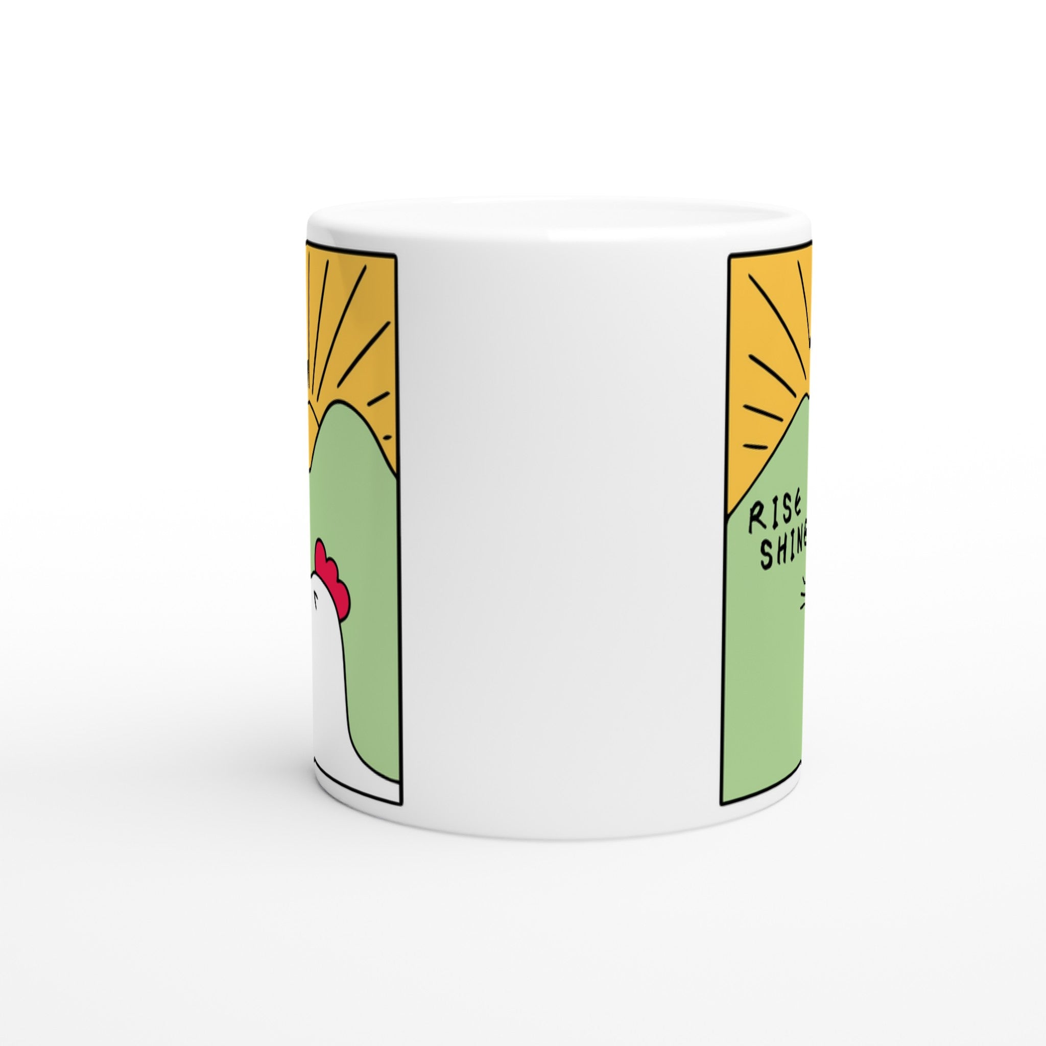 Rise And Shine - White 11oz Ceramic Mug White 11oz Mug animal Globally Fulfilled
