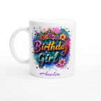 Personalise - Birthday Girl - 11oz Ceramic Mug Ceramic White Personalised 11oz Mug Birthday customise Globally Fulfilled Name personalise