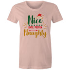Nice Until Proven Naughty, Christmas - Womens T-shirt Pale Pink Womens Christmas T-shirt Christmas Printed In Australia