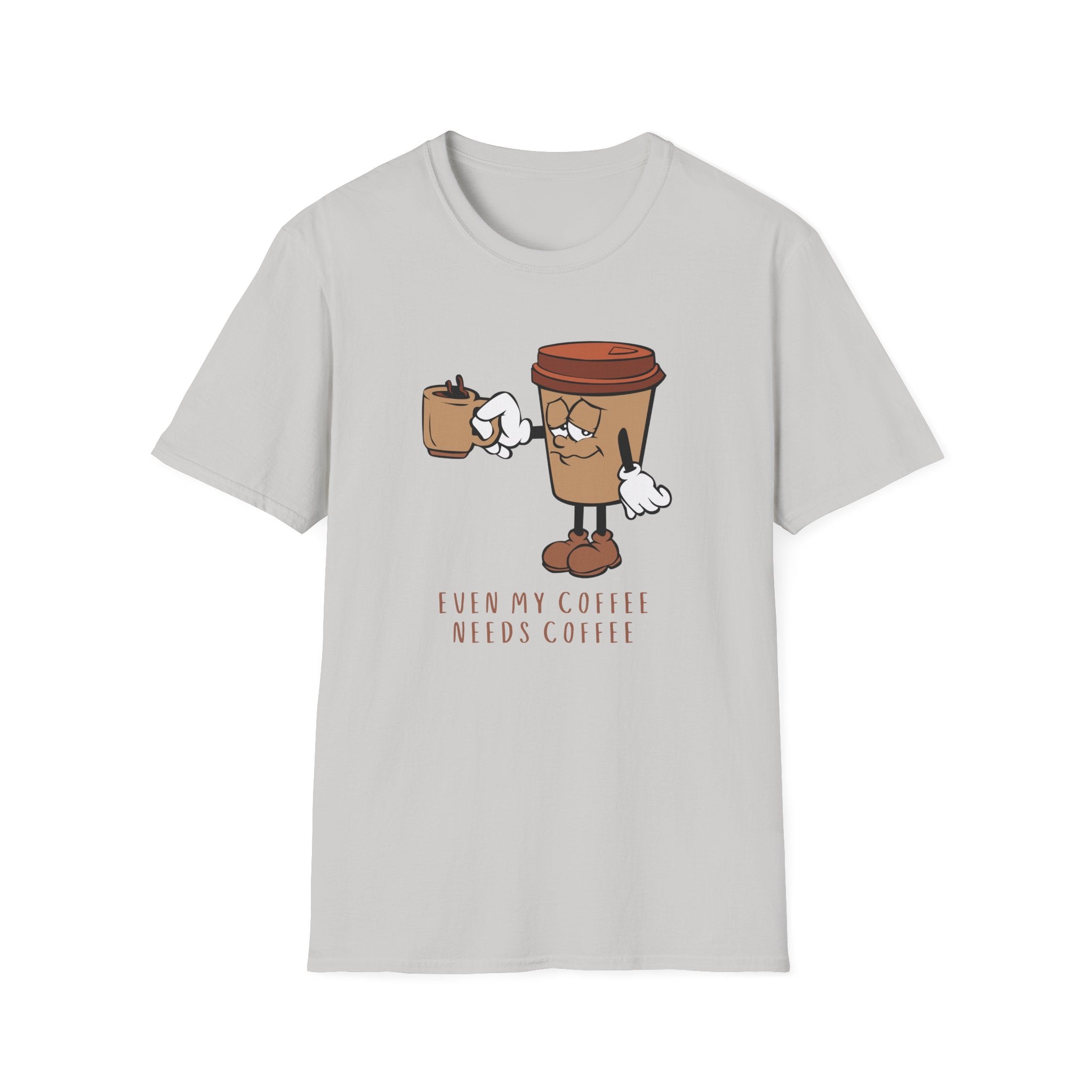 Even My Coffee Needs Coffee - Unisex Softstyle T-shirt