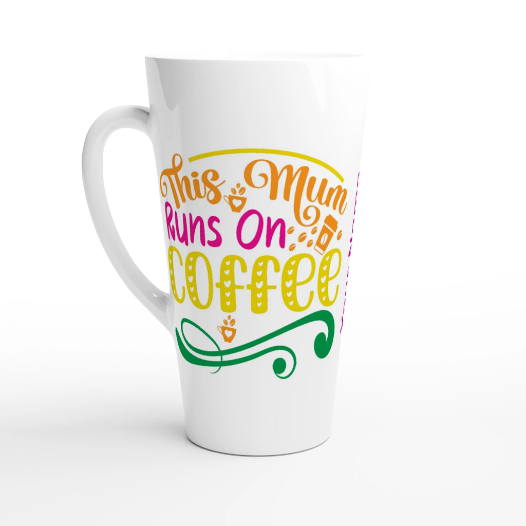 Personalised - This Mum Runs On Coffee - White Latte 17oz Ceramic Mug Default Title Personalised Latte Mug customise Globally Fulfilled Mum personalise