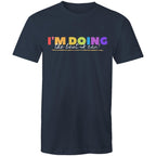 I'm Doing The Best I Can - Mens T-Shirt Navy Mens T-shirt Positivity Printed In Australia
