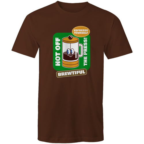 Brewtiful, Coffee Plunger, Espresso Yourself - Mens T-Shirt Dark Chocolate Mens T-shirt Coffee Printed In Australia