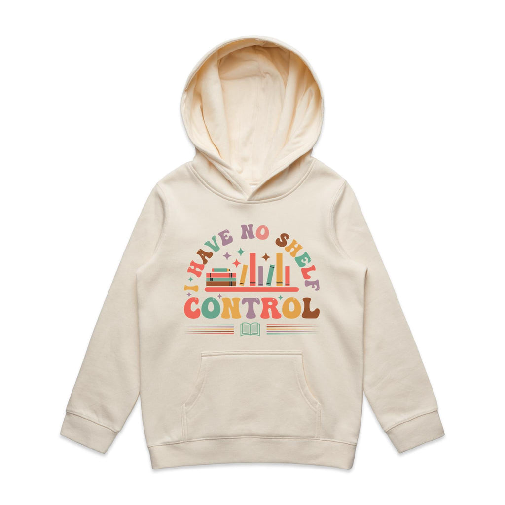 I Have No Shelf Control, Books - Kids Hoodie Ecru Kids Hoodie Printed In Australia