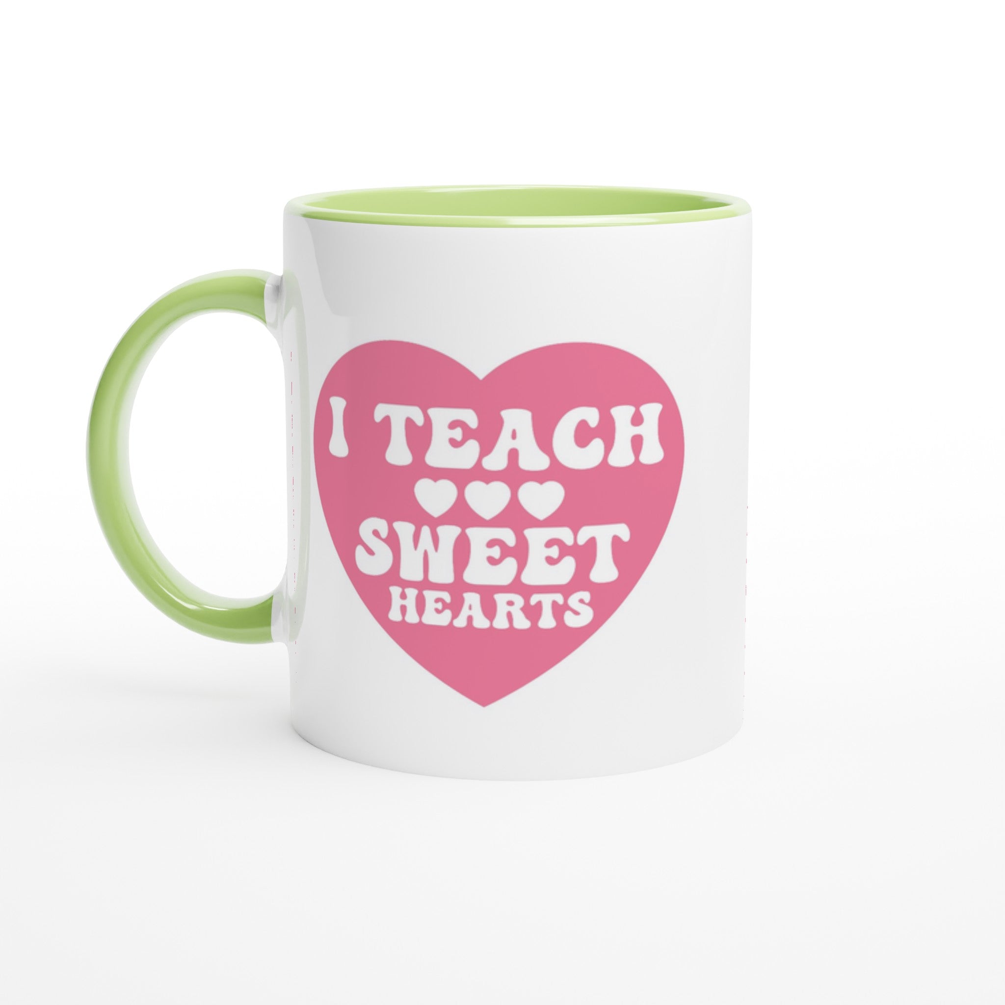 I Teach Sweet Hearts - White 11oz Ceramic Mug with Colour Inside Ceramic Green Colour 11oz Mug Globally Fulfilled Teacher