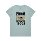 Please Be Patient, I'm From The 1900's Women's AS Colour T-shirt Pale Blue Womens T-shirt Music Printed In Australia