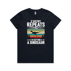 I'm Getting A Dinosaur Women's AS Colour T-shirt