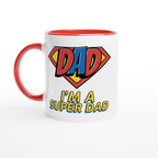 I'm A Super Dad - White 11oz Ceramic Mug with Colour Inside Ceramic Red Colour 11oz Mug comic Dad Globally Fulfilled
