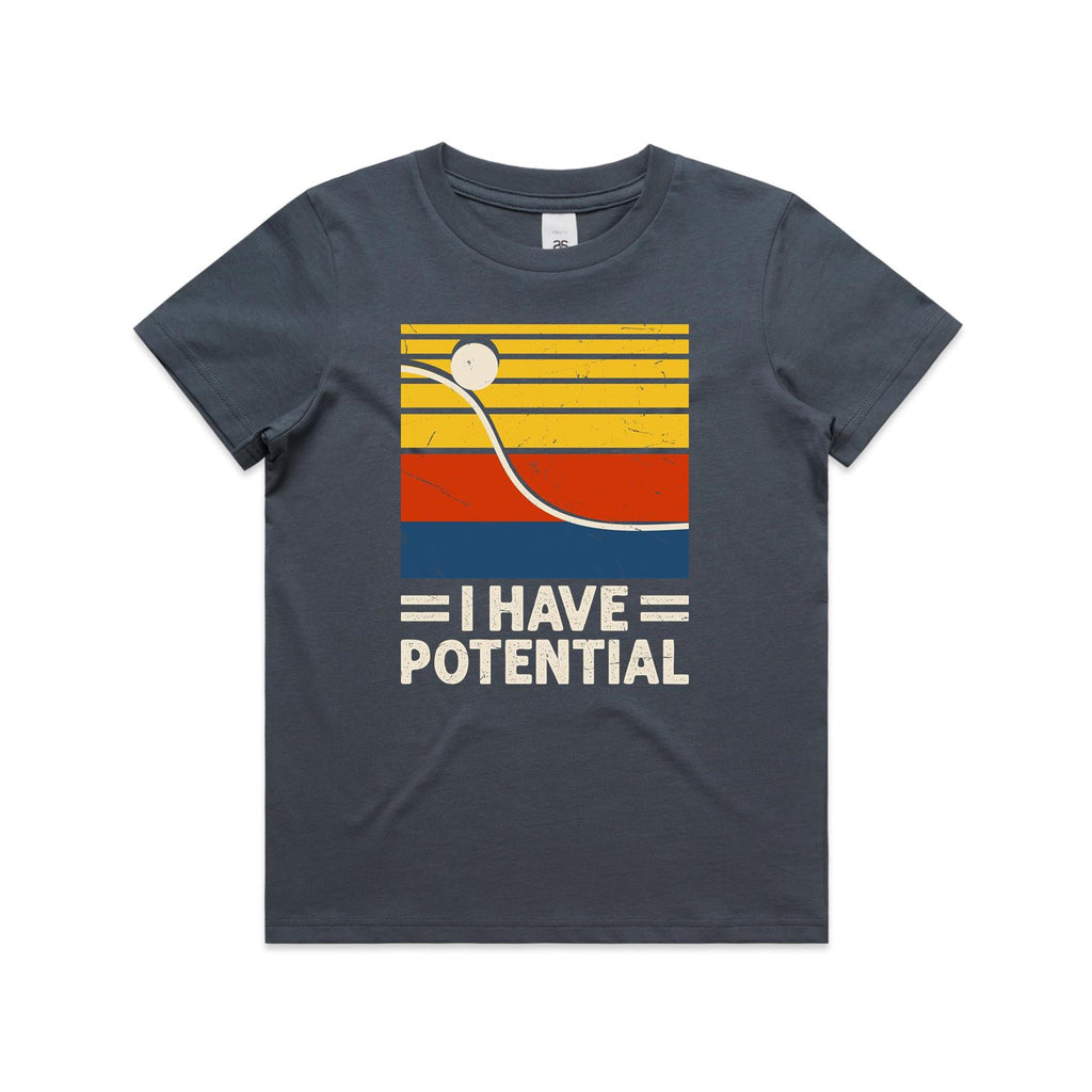 I Have Potential, Physics Kid's AS Colour T-shirt Petrol blue Kids Youth T-shirt Printed In Australia Science