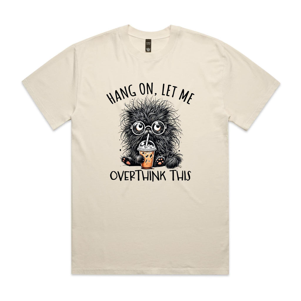 Hang On, Let Me Overthink This, Frazzled Cat AS Colour Heavy Faded Tee Unisex Faded ecru Heavy Faded T-shirt animal Printed In Australia