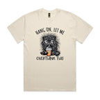 Hang On, Let Me Overthink This, Frazzled Cat AS Colour Heavy Faded Tee Unisex Faded ecru Heavy Faded T-shirt animal Printed In Australia