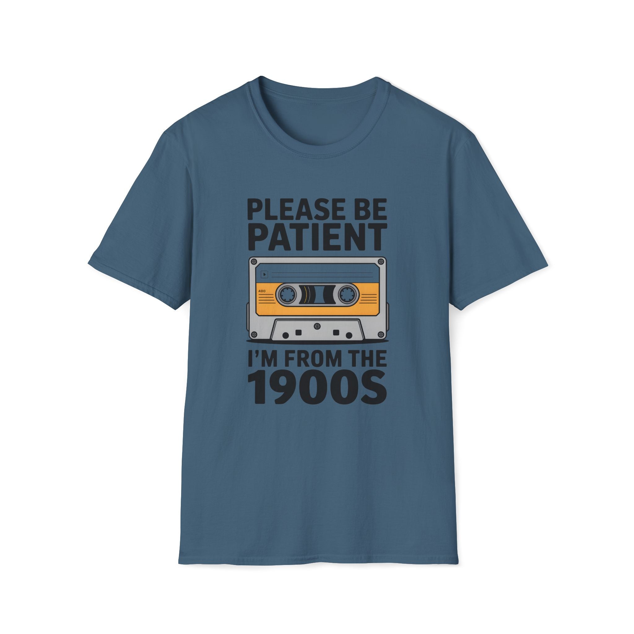 Cassette Tape, Please Be Patient, I'm From The 1900's - Unisex Softstyle T-Shirt