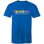 I'm Doing The Best I Can - Mens T-Shirt Bright Royal Mens T-shirt Positivity Printed In Australia
