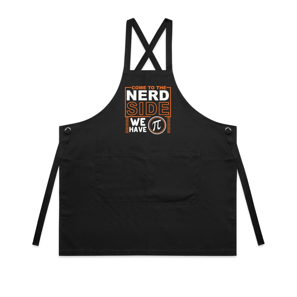 Come To The Nerd Side, We Have Pi - AS Colour Carrie Apron