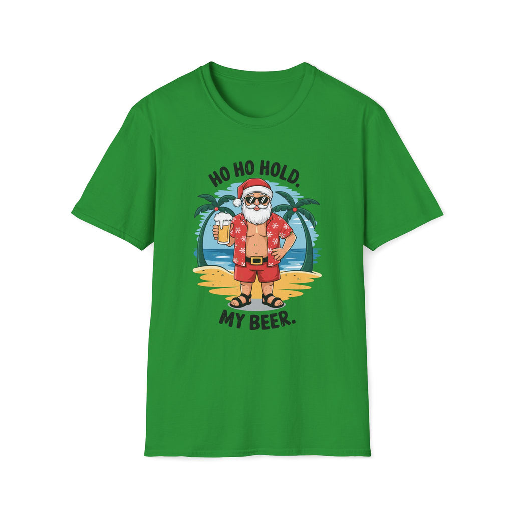 Summer Santa, Ho Ho Hold My Beer - Unisex Softstyle T-Shirt