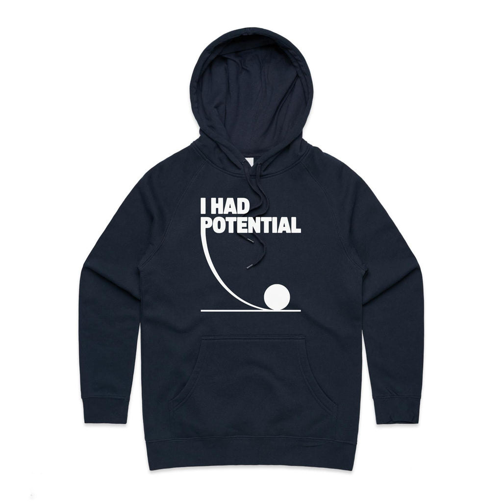 I Had Potential Women's AS Colour Hoodie