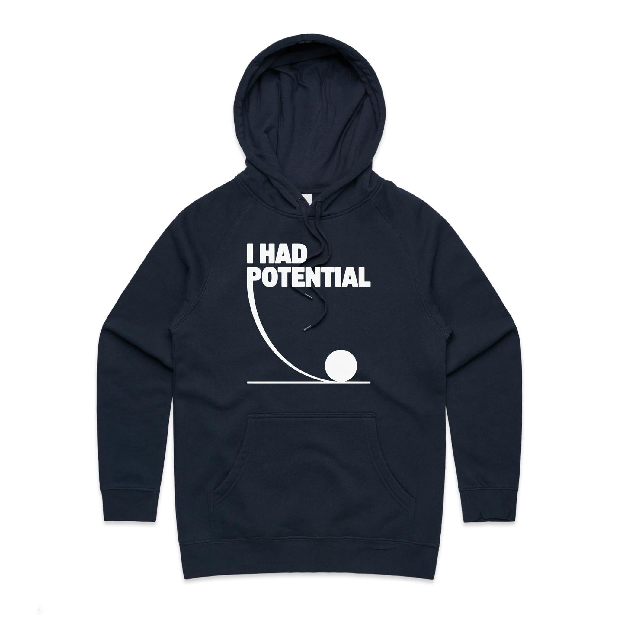 I Had Potential Women's AS Colour Hoodie