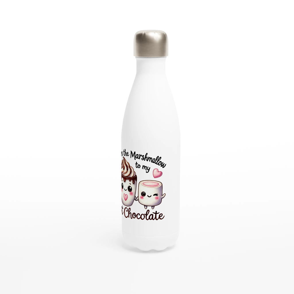 You're The Marshmallow To My Hot Chocolate, Valentine - White 17oz Stainless Steel Water Bottle White Water Bottle Food Globally Fulfilled Love