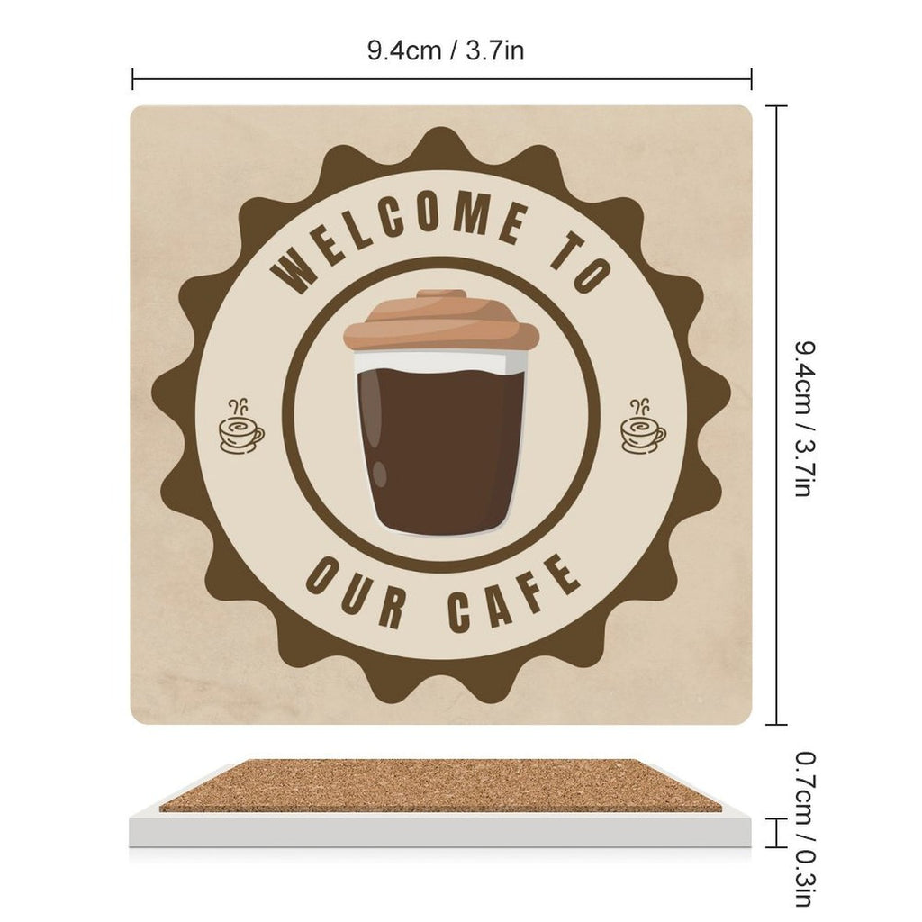Welcome To Our Cafe - Ceramic Coasters (Square) Ceramic Coasters Coffee Printed Offshore