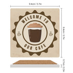 Welcome To Our Cafe - Ceramic Coasters (Square) Ceramic Coasters Coffee Printed Offshore