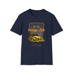 Live The Vintage Life, Car - Unisex Softstyle T-Shirt