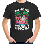 Santa, Who Needs Snow - Kids Youth T-shirt Black Kids Christmas T-shirt Christmas Printed In Australia