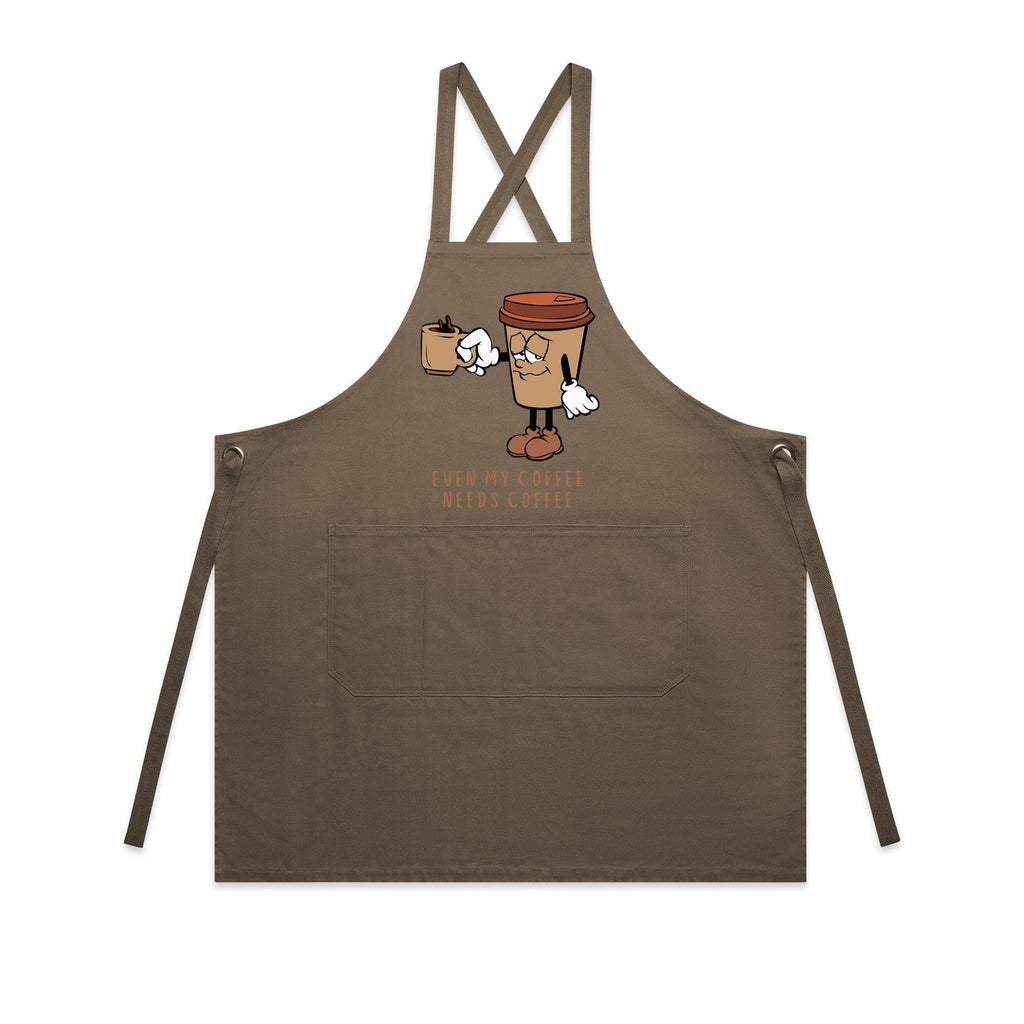 Even My Coffee Needs Coffee - AS Colour Carrie Apron