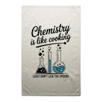 Chemistry Is Like Cooking AS Colour Tea Towel