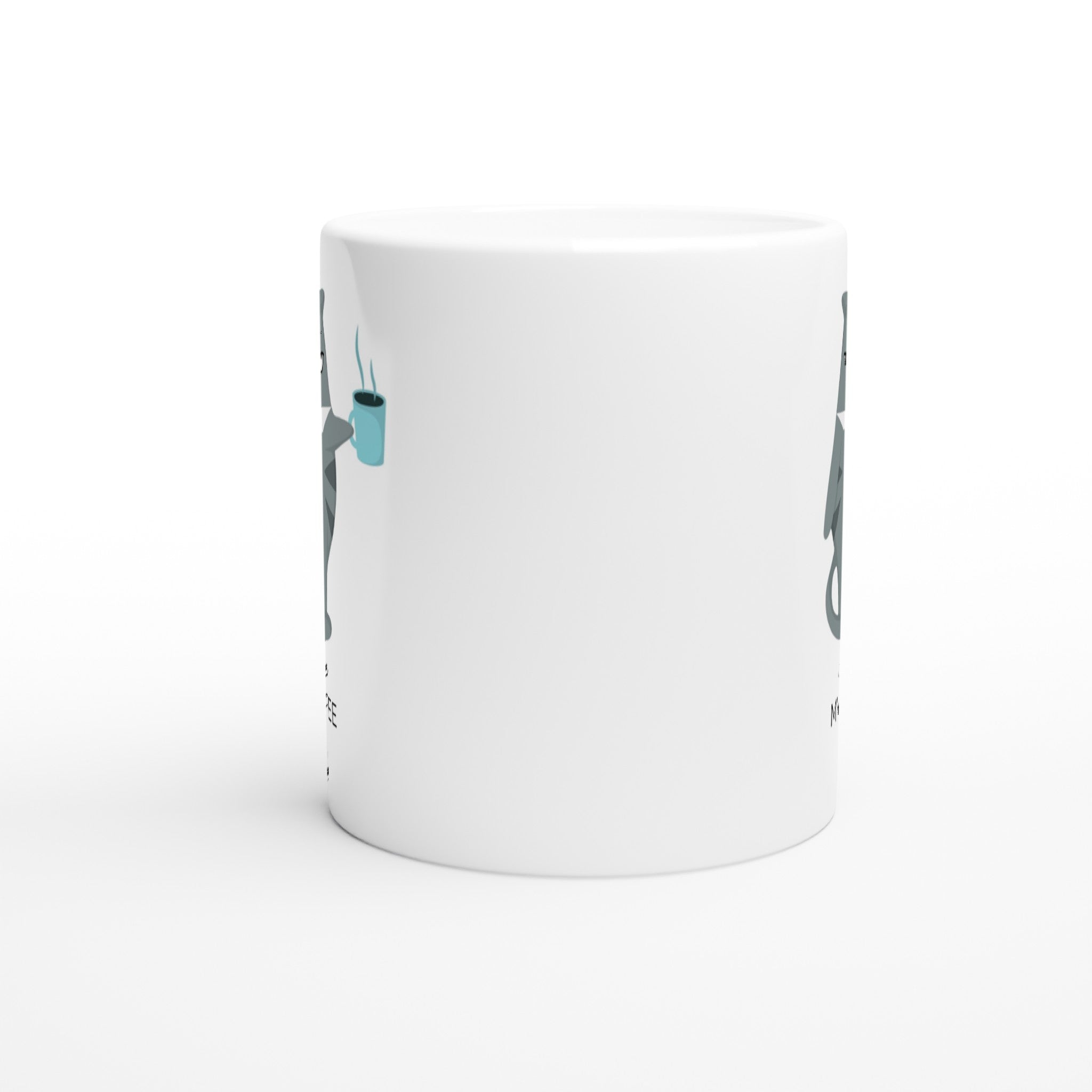 Personalise - Not Before My Coffee - White 11oz Ceramic Mug Personalised 11oz Mug animal Coffee customise Globally Fulfilled personalise