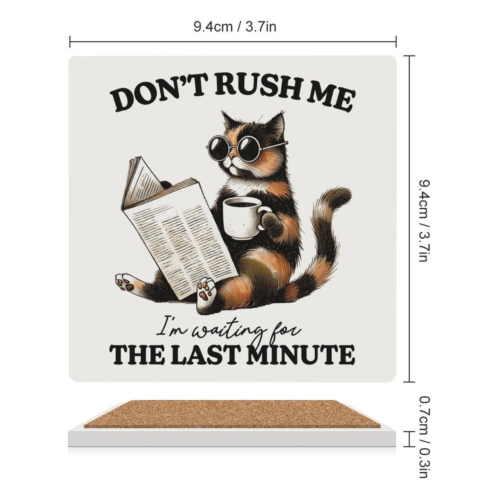 Don't Rush Me, Cat - Ceramic Coasters (Square) Ceramic Coasters animal Printed Offshore