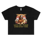 Sloth We'll Get There When We Get There Women's AS Colour Crop Tee
