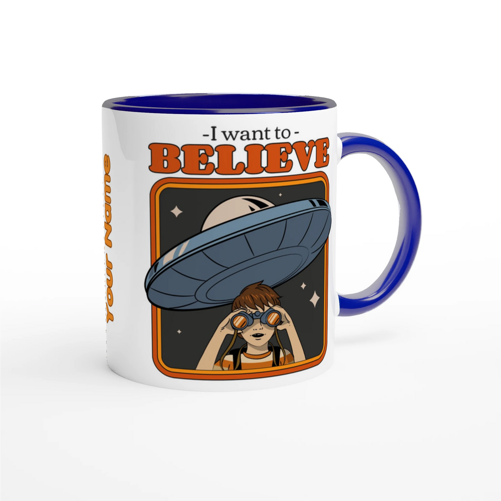 Personalise - I Want To Believe - White 11oz Ceramic Mug Personalised Mug customise Globally Fulfilled personalise Sci Fi