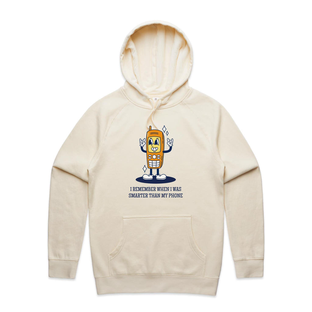 I Remember When I Was Smarter Than My Phone - Mens Hoodie Ecru Mens Hoodie Printed In Australia Tech
