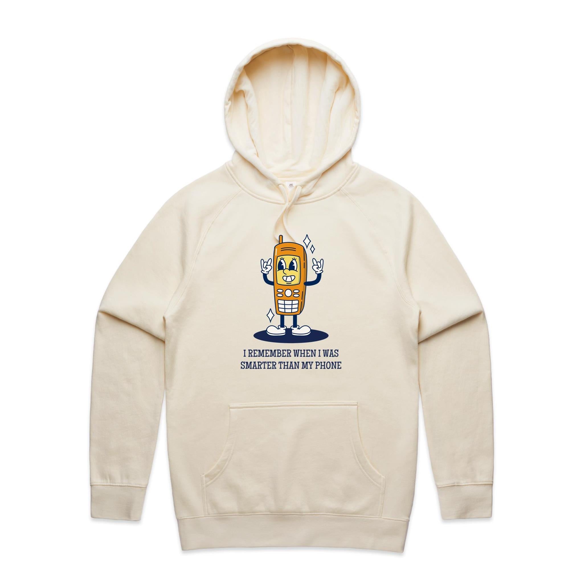 I Remember When I Was Smarter Than My Phone - Mens Hoodie Ecru Mens Hoodie Printed In Australia Tech
