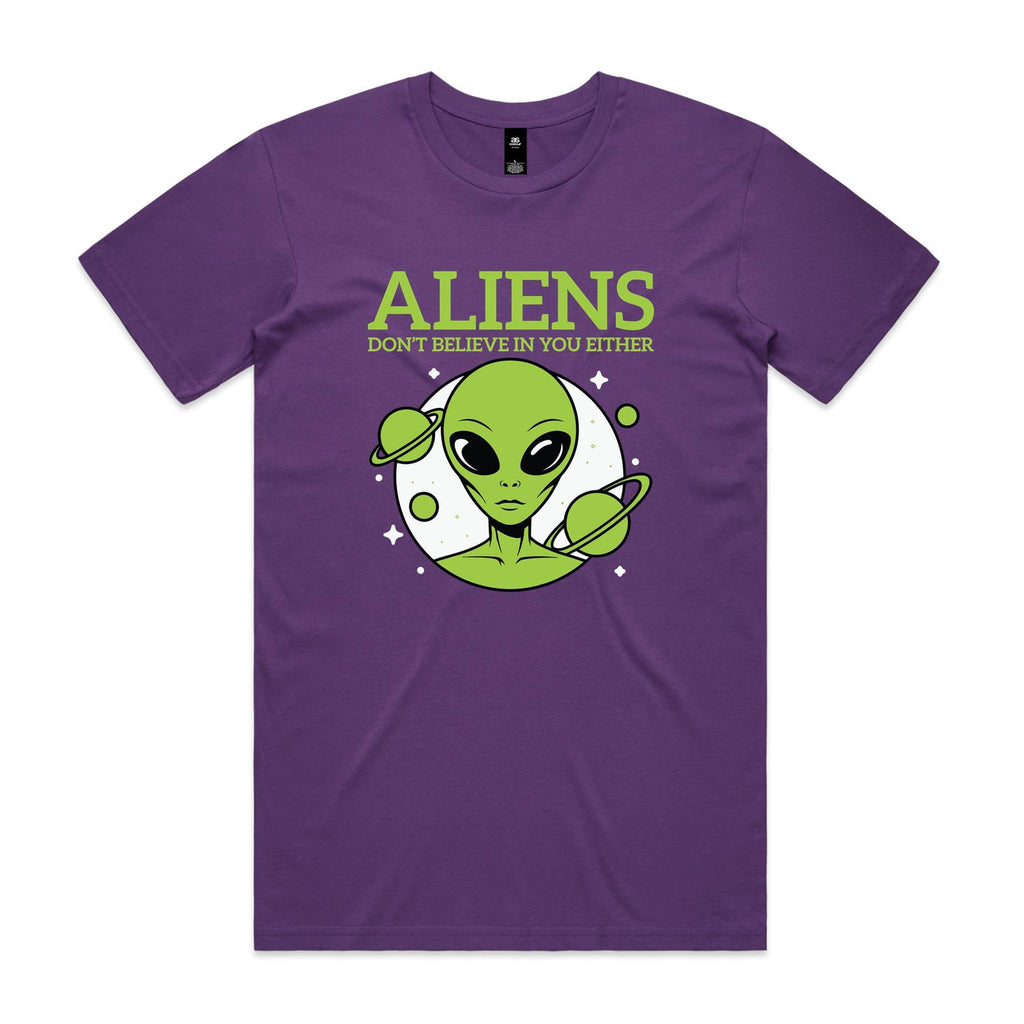 Aliens Don't Believe In You Either Men's AS Colour T-shirt