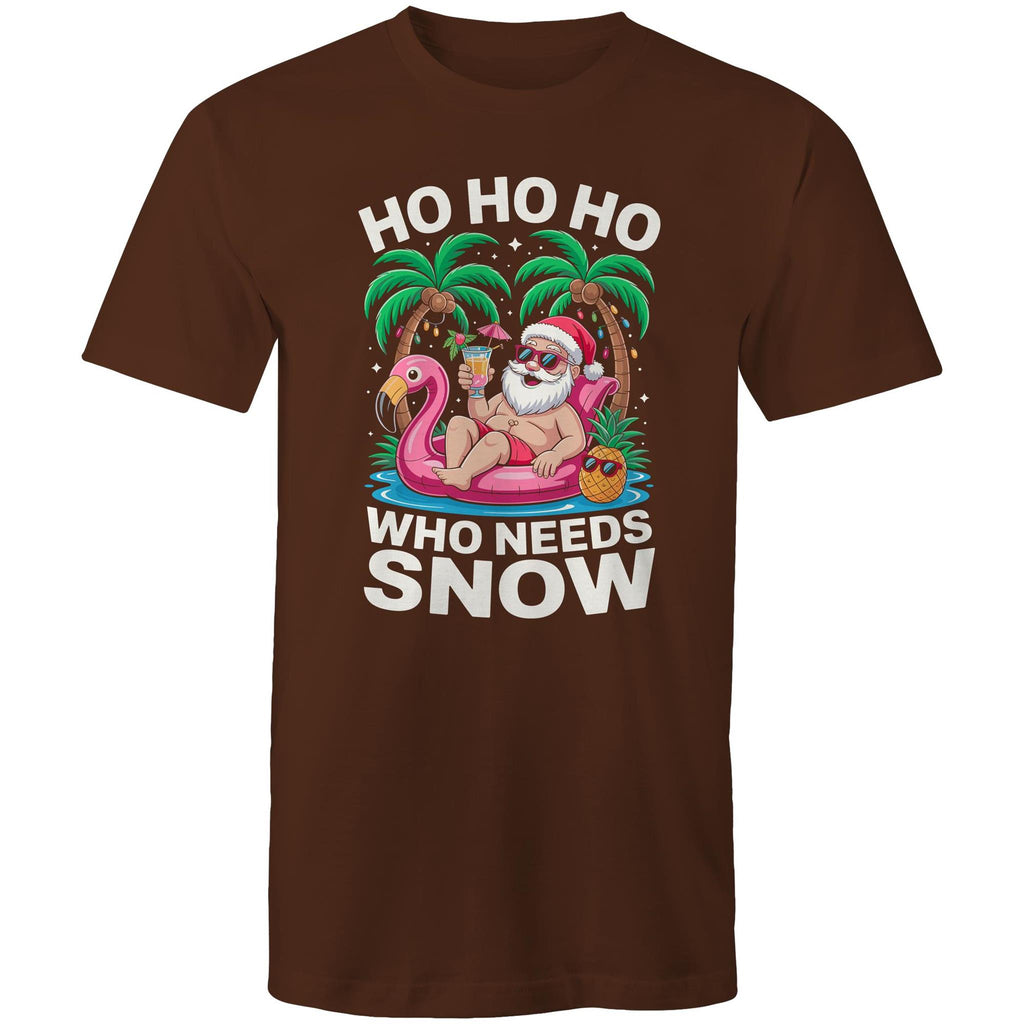 Santa, Who Needs Snow - Mens T-Shirt Dark Chocolate Mens Christmas T-shirt Christmas Printed In Australia