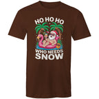 Santa, Who Needs Snow - Mens T-Shirt Dark Chocolate Mens Christmas T-shirt Christmas Printed In Australia