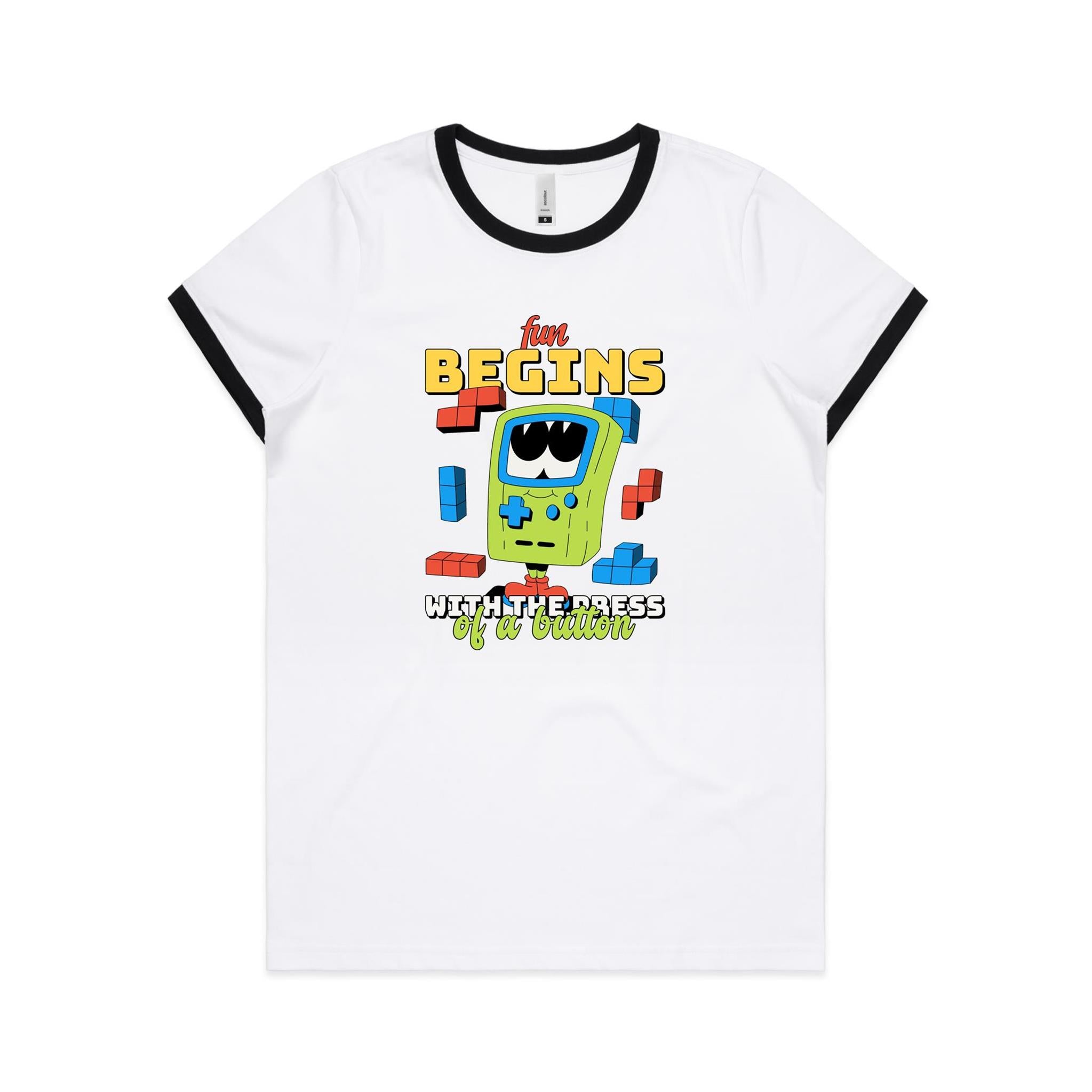 Fun Begins With The Press Of A Button, Game - Women's Ringer Tee White Black Womens Ringer T-shirt Games Printed In Australia