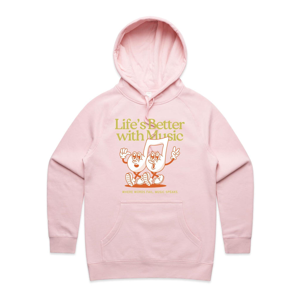 Life's Better With Music - Womens Hoodie Pink Womens Hoodie Music Printed In Australia